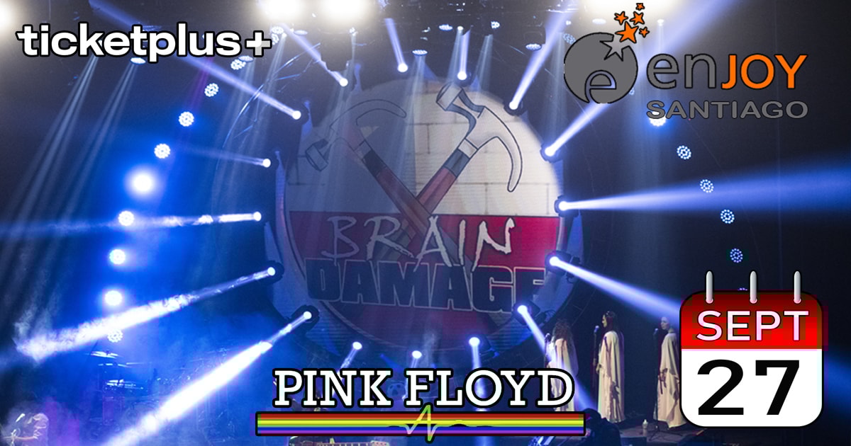  BRAIN DAMAGE en ENJOY SANTIAGO