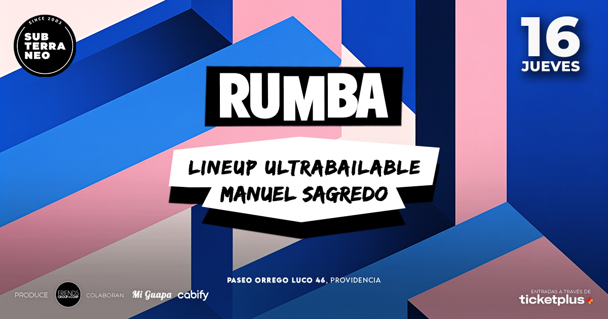 RUMBA Full Ultrabailable ★ JUEVES 16 JULIO ★ Club Subterráneo (+21M & +23H)