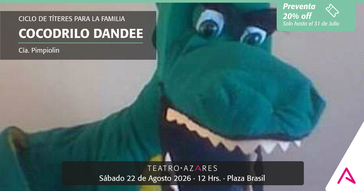 COCODRILO DANDEE - CICLO DE TÍTERES PARA LA FAMILIA 2026