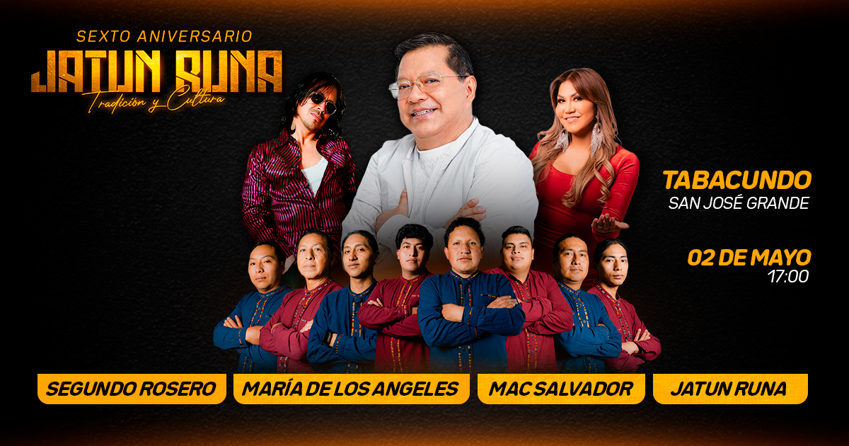 6to Aniversario - Jatun Runa 