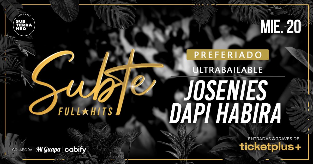 SUBTE FULL HITS Ultrabailables 🎵 MIÉRCOLES 20 MAYO ★ Club Subterráneo (+23)
