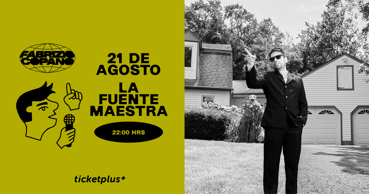 FABRIZIO COPANO / LA FUENTE MAESTRA CHICUREO / JUEVES 21 DE AGOSTO / 22:00 HRS