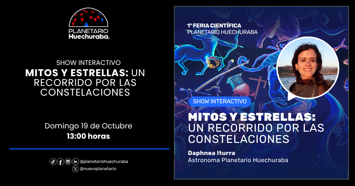 FERIA CIENTÍFICA: SHOW EN VIVO: MITOS Y ESTRELLAS