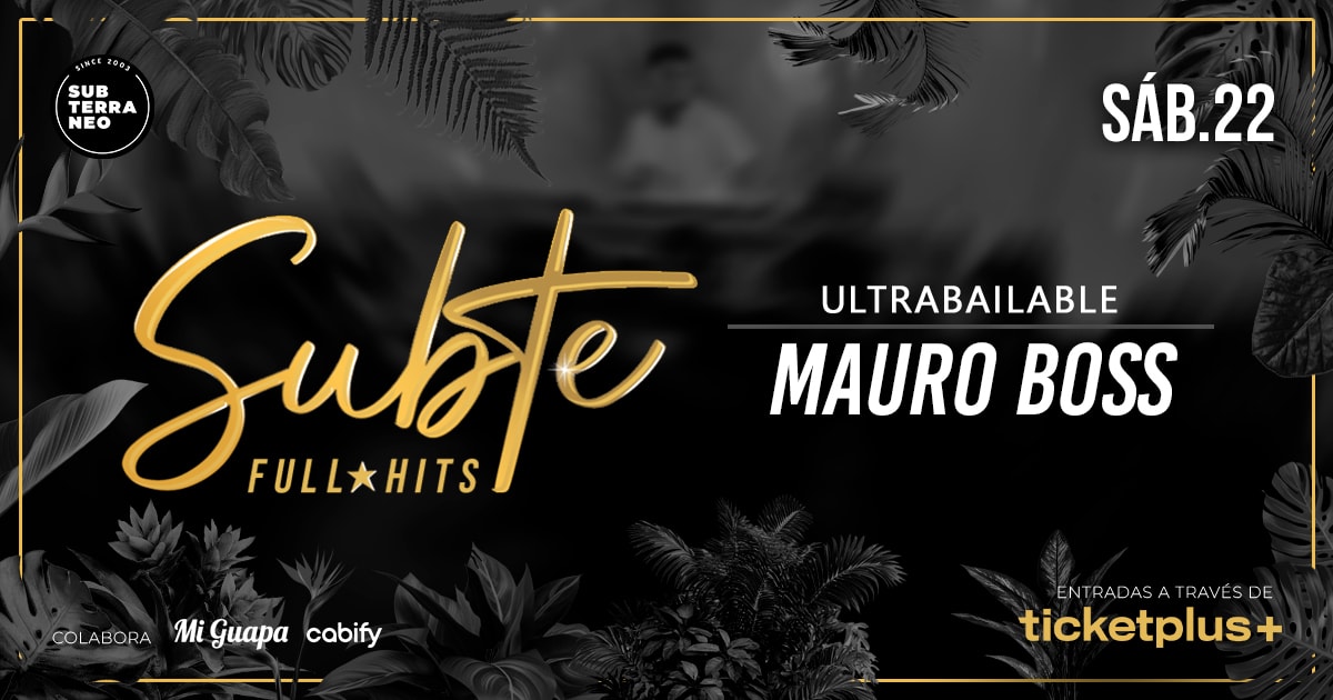 SUBTE FULL HITS Ultrabailables 🎵 SÁBADO 22 NOVIEMBRE ★ Club Subterráneo (+23)