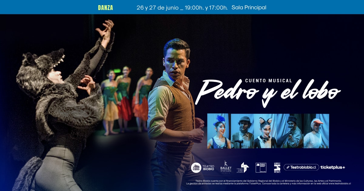 Pedro y el lobo - Ballet Corporación Cultural Municipal de Los Ángeles
