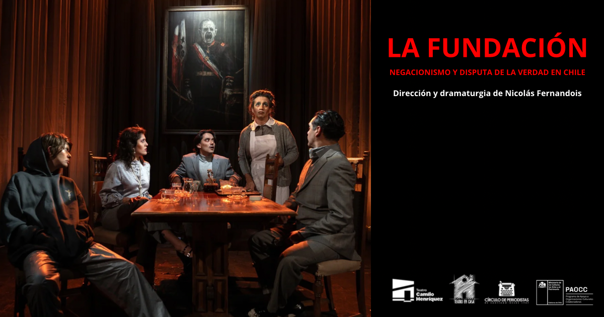 La Fundación: Negacionismo y disputa de la verdad en Chile La Fundación: Negacionismo y disputa de la verdad en Chile