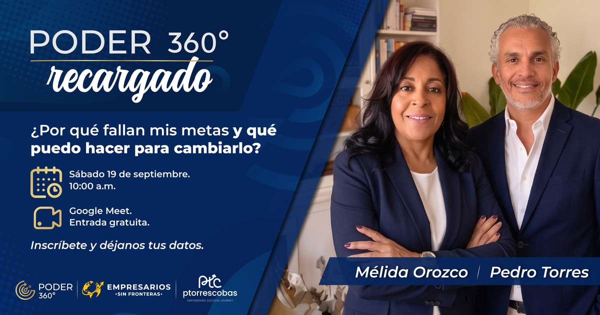 RELANZAMIENTO PODER 360° RECARGADO - Empresarios Sin Fronteras
