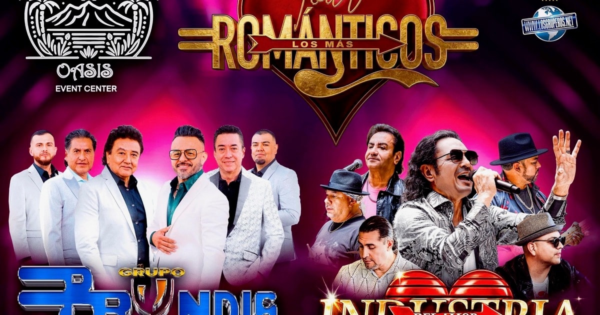 Tour Los Mas Romanticos-Grupo Bryndis-Industria Del Amor-Guardianes del Amor-Oasis