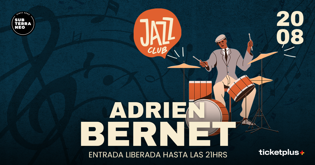 JAZZ CLUB 🎵 MIÉRCOLES 20 AGOSTO ★ Club Subterráneo 