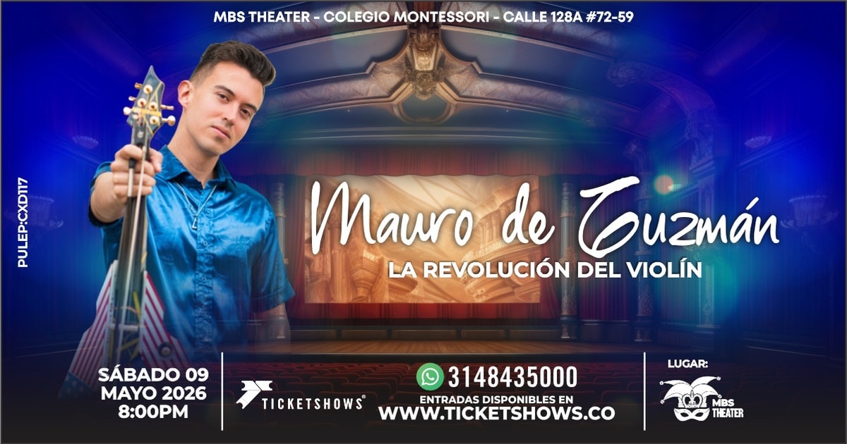 MAURO DE GUZMAN PRESENTA LA REVOLUCIÓN DEL VIOLIN																		