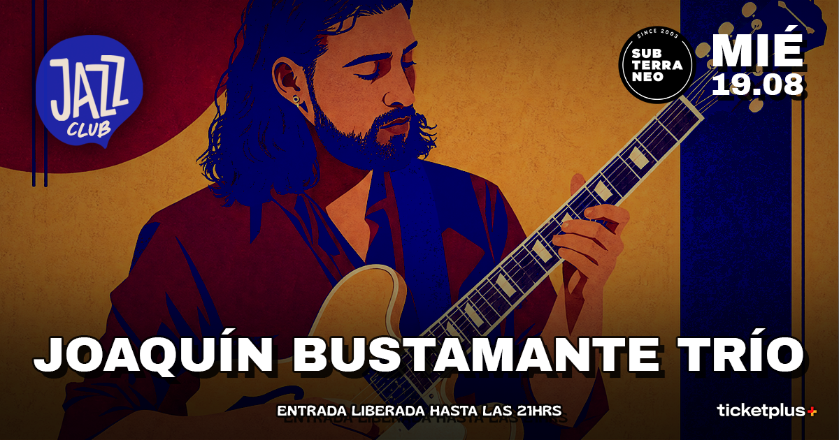 JAZZ CLUB 🎵 MIÉRCOLES 19 AGOSTO ★ Club Subterráneo