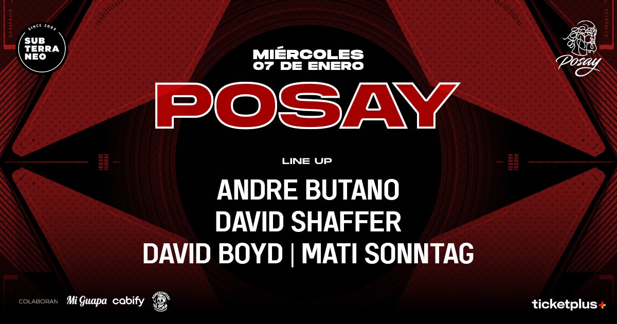 POSAY 🎵 MIÉRCOLES 07 ENERO ★ Club Subterráneo (+21)