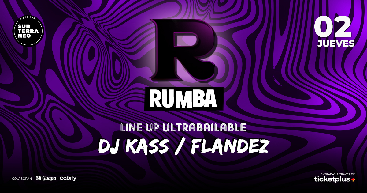 RUMBA Full Ultrabailable ★ JUEVES 02 OCTUBRE ★ Club Subterráneo (+21M & +23H)