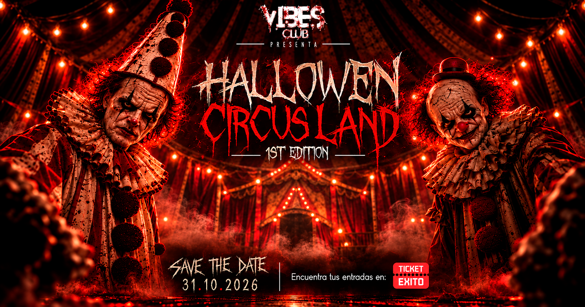 CIRCUSLAND: El Circo de tus Peores Pesadillas