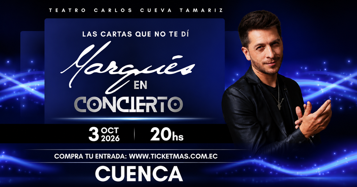 MARQUÉS LAS CARTAS QUE NO TE DÍ - CUENCA