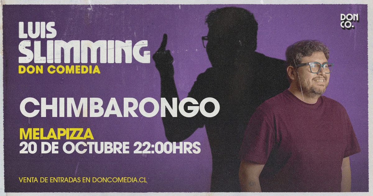 Luis Slimming / Melapizza / Chimbarongo / 20 de Octubre / 22:00 hrs