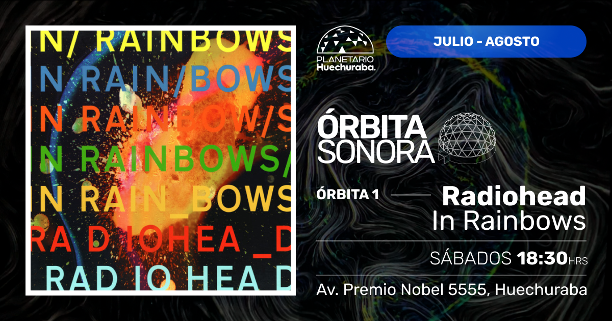  ÓRBITA SONORA 1: RADIOHEAD - IN RAINBOWS