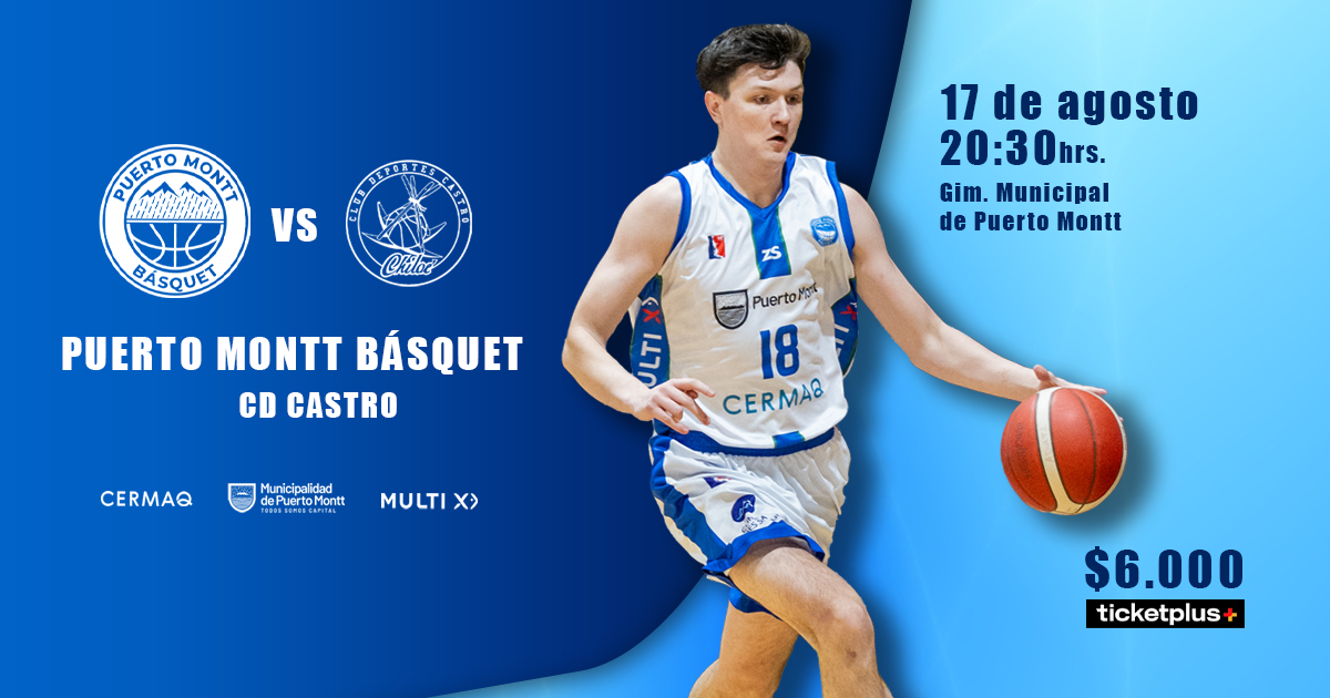 PUERTO MONTT BASQUET VS CD CASTRO LIGA CHERY BY CECINAS LLANQUIHUE