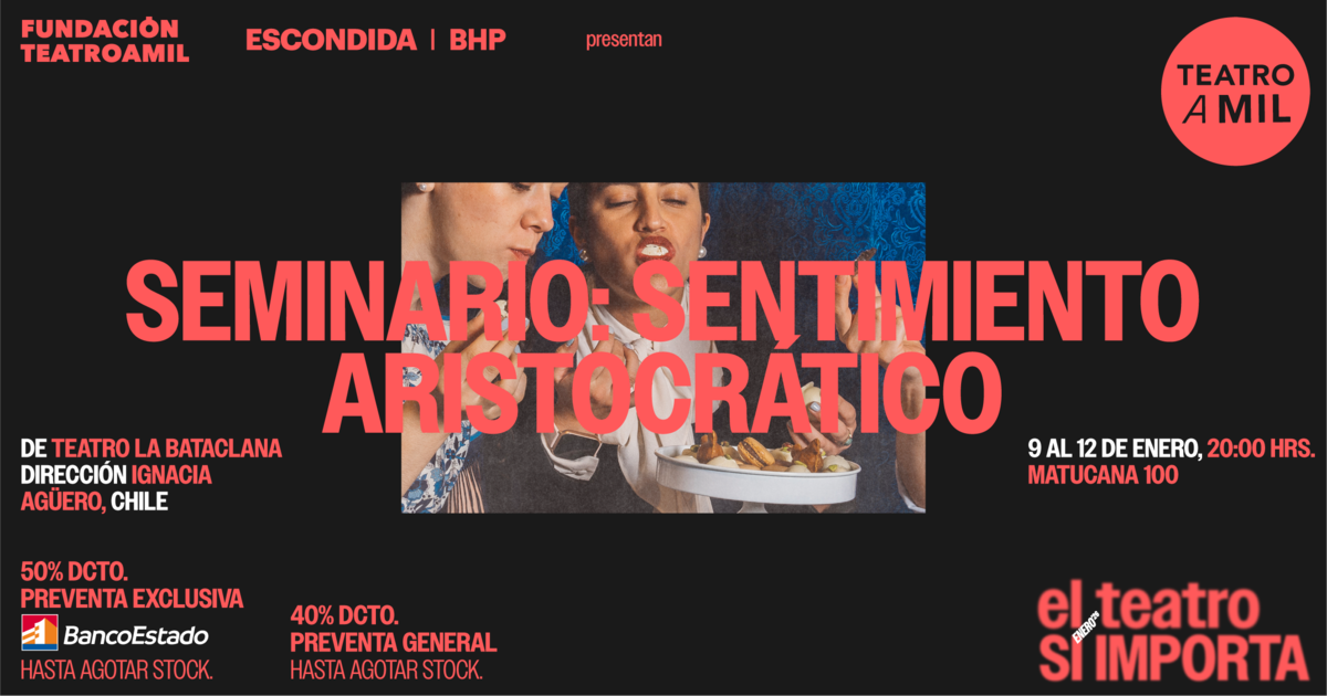 SEMINARIO: SENTIMIENTO ARISTOCRATICO