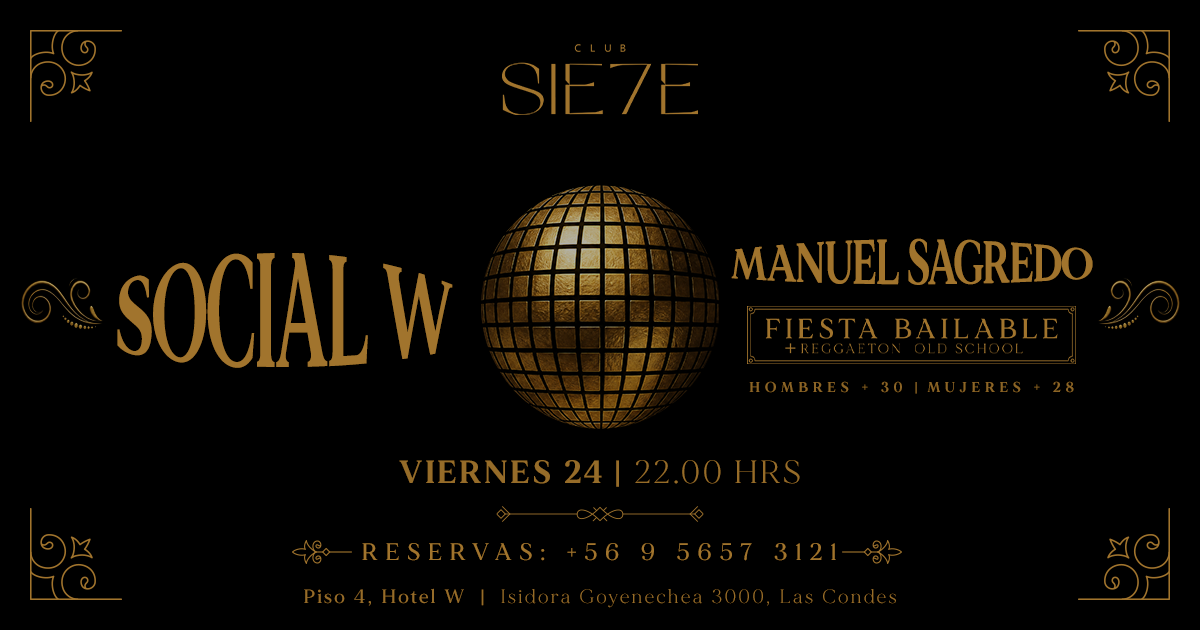 SOCIAL W ★ VIERNES 24 JULIO ★ Club Siete 
