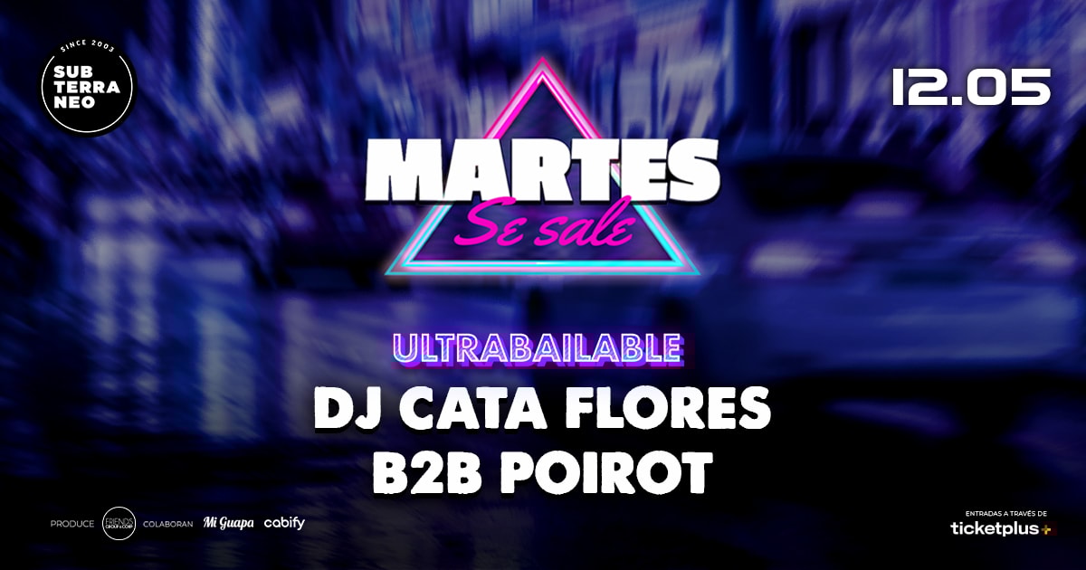 MARTES SE SALE! ★ MARTES 12 MAYO ★ Club Subterráneo (+21)