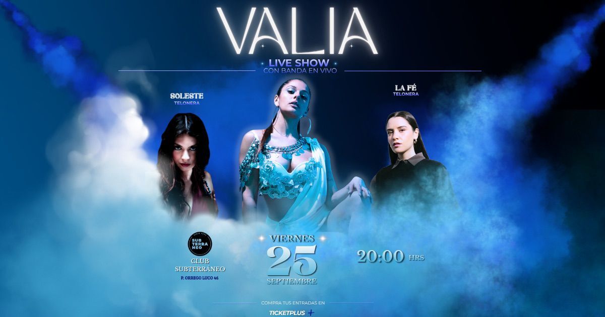 VALIA ★ VIERNES 25 SEPTIMEBRE ★ Club Subterráneo