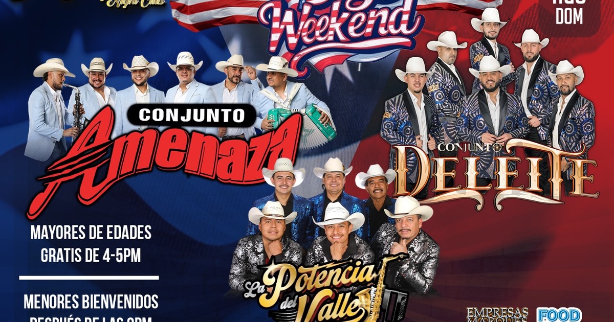 Labor Day Weekend-Conjunto Amenaza-Conjunto Deleite-Potencia del Valle