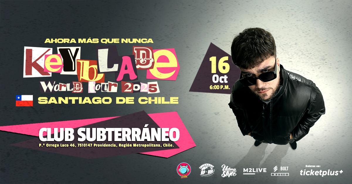  KEYBLADE: World Tour 2025 ★ JUEVES 16 OCTUBRE ★ Club Subterráneo