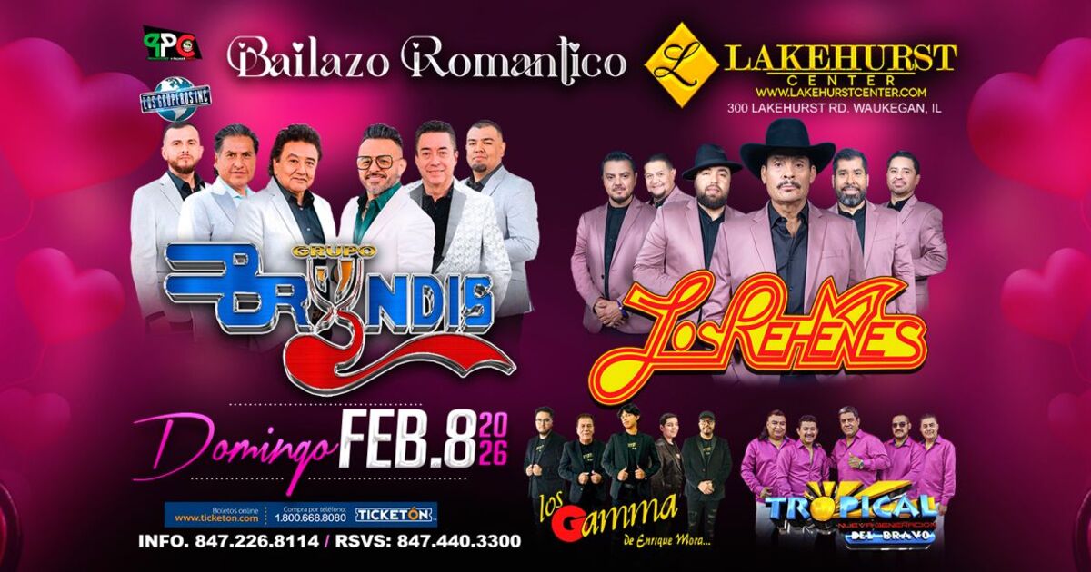 Grupo Bryndis-Los Rehenes-Los Gamma de Enrique Mora-Tropical del Bravo-LakeHurst Event Center