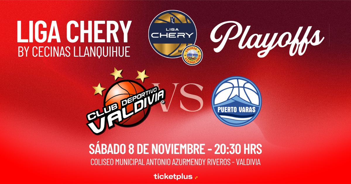  ⁠CD Valdivia vs Pto. Varas / Playoffs Partido 2 / LNB Liga CHERY by Cecinas Llanquihue 2025