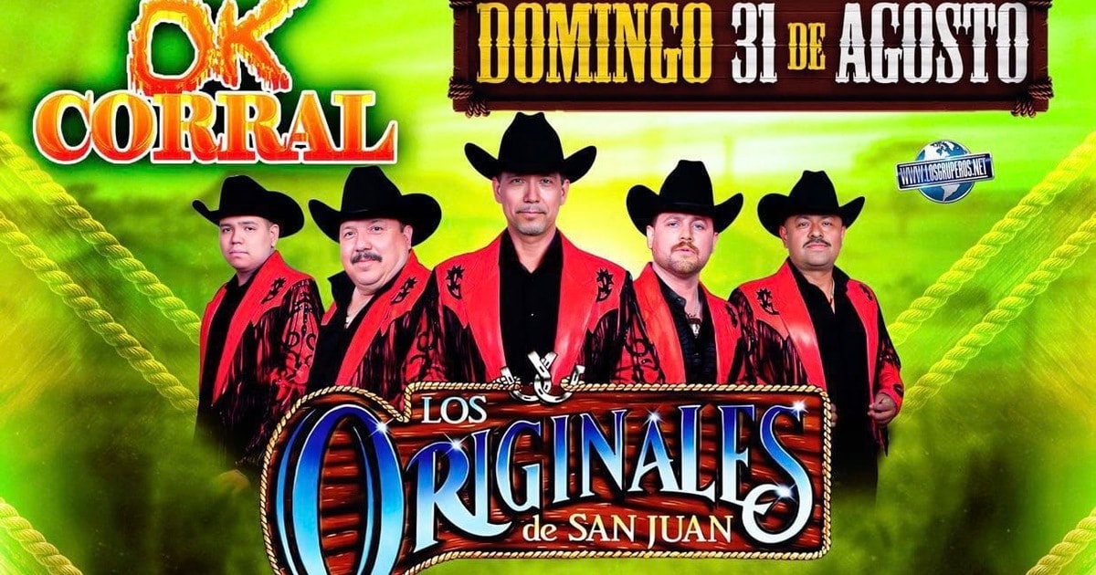 Los Originales de San Juan-Los Terribles del Norte-Los Capos de Mexico-Ok Corral Alabama