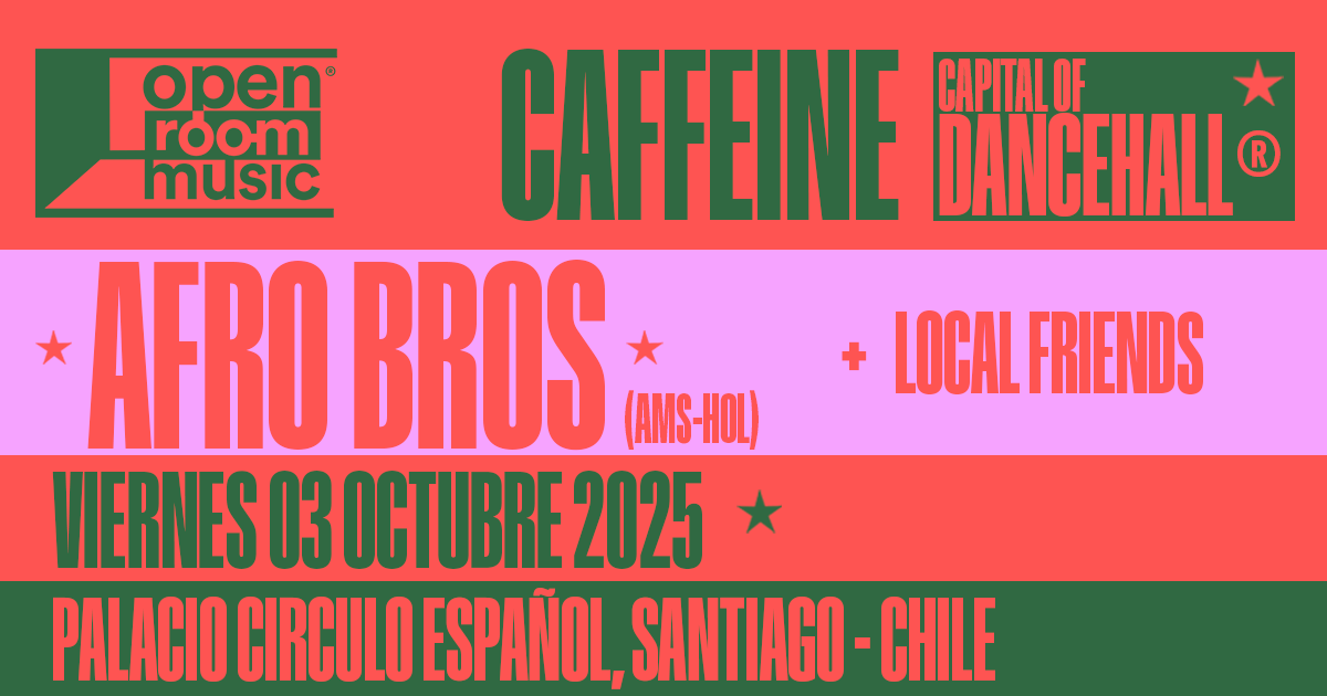  OPEN ROOM MUSIC presents CAFFEINE / Live Set AFRO BROS (Amsterdam)