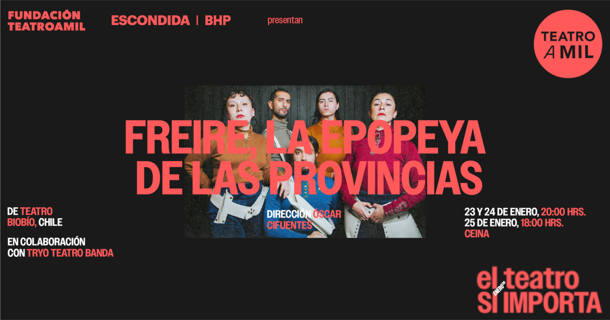  FREIRE, EPOPEYA DE LAS PROVINCIAS