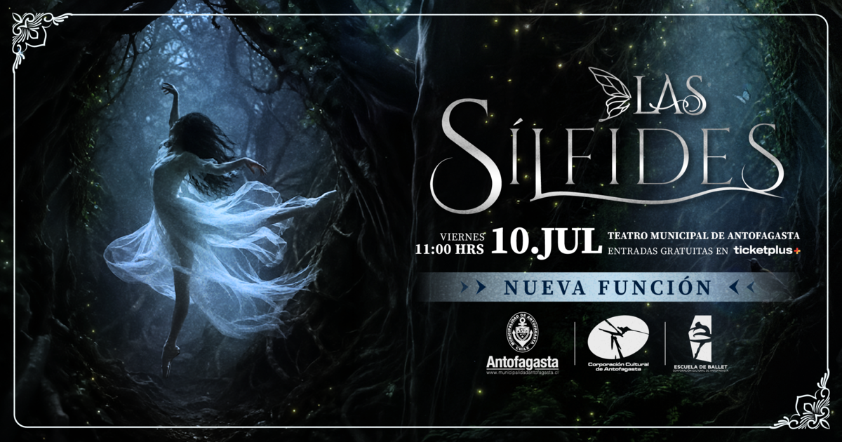 Las Sílfides - Segunda Función - Antofagasta 