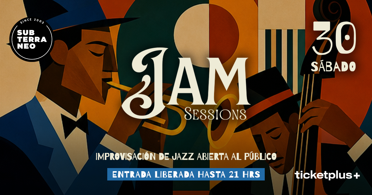 JAM SESSIONS 🎵 SÁBADO 30 MAYO ★ Club Subterráneo 