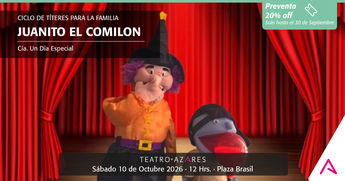 JUANITO EL COMILON- CICLO DE TÍTERES PARA LA FAMILIA 2026
