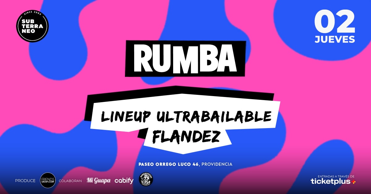RUMBA Full Ultrabailable ★ JUEVES 02 ABRIL ★ Club Subterráneo (+21M & +23H)