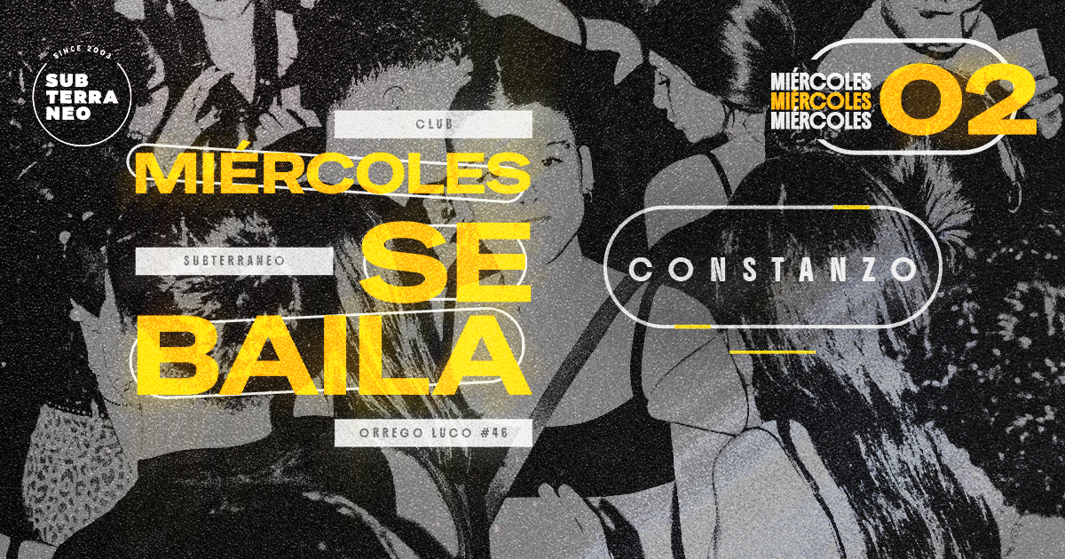 MIÉRCOLES SE BAILA 🎵 MIÉRCOLES 02 SEPTIEMBRE ★ Club Subterráneo (+21)