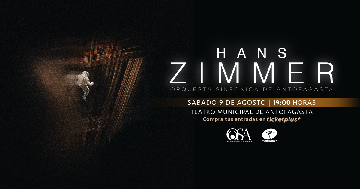 Hans Zimmer - Orquesta Sinfónica de Antofagasta - 9 agosto