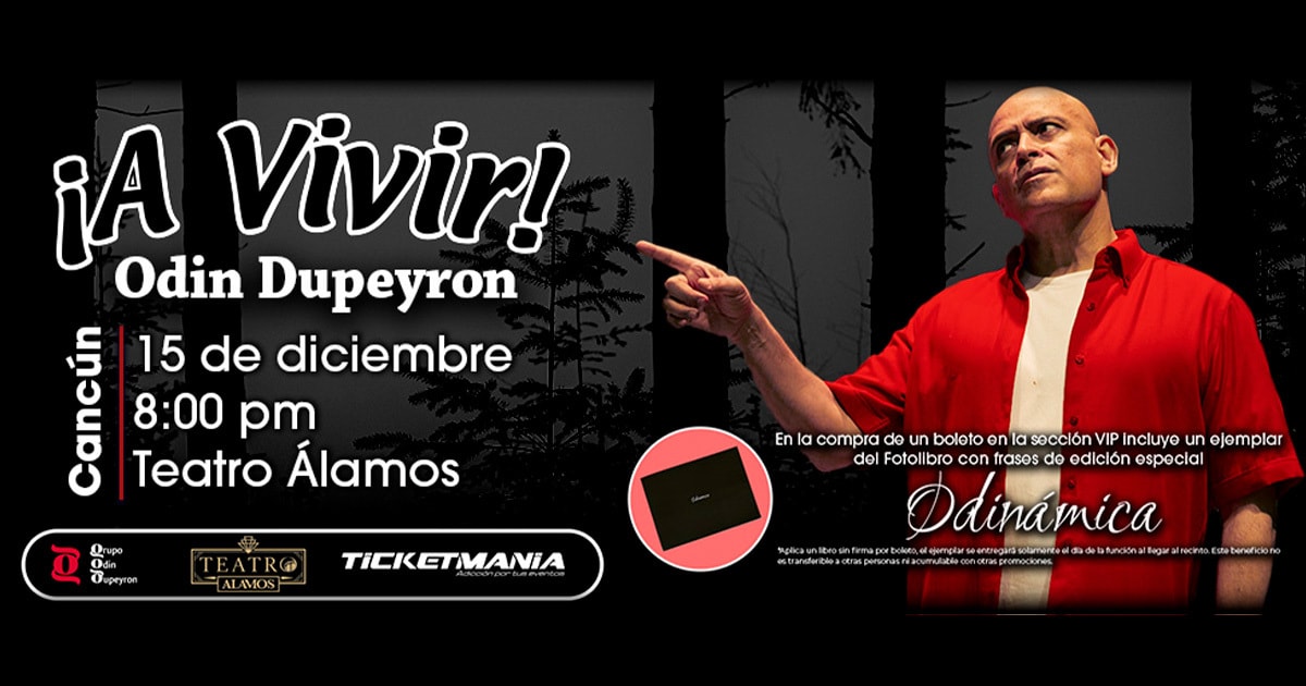 ¡A Vivir! de Odin Dupeyron en Cancun