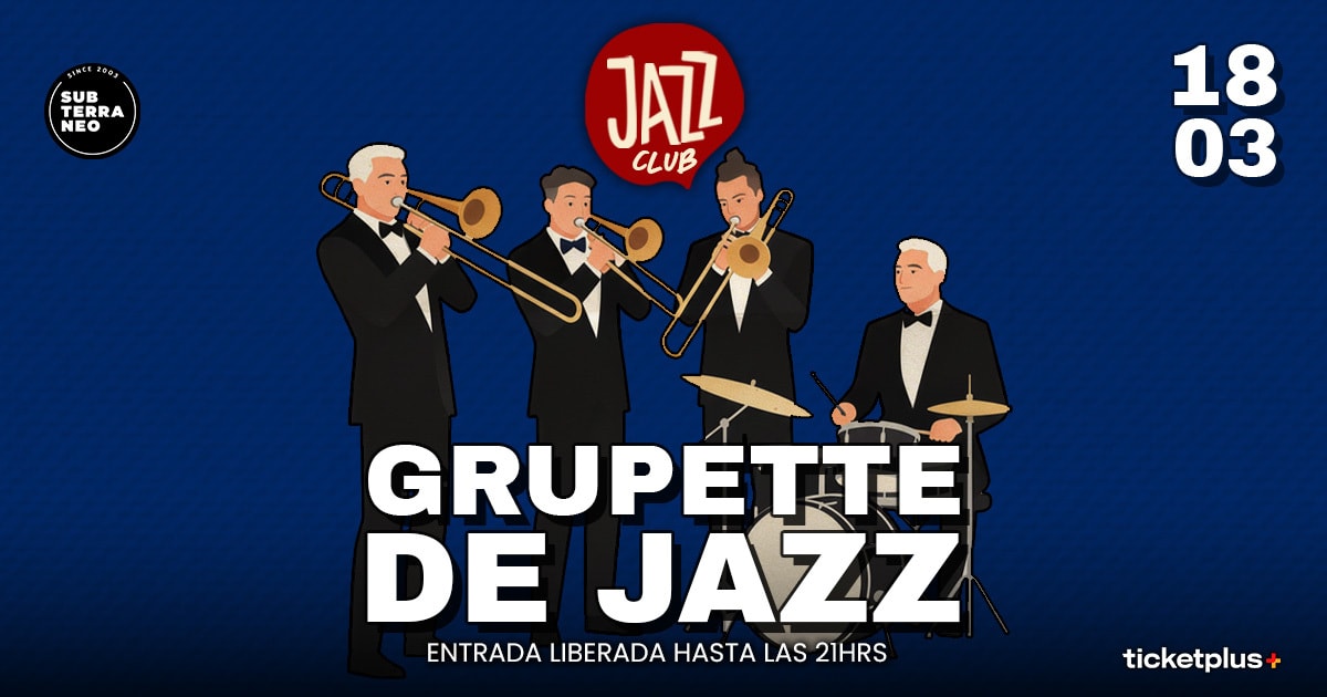 JAZZ CLUB 🎵 MIÉRCOLES 18 MARZO ★ Club Subterráneo 