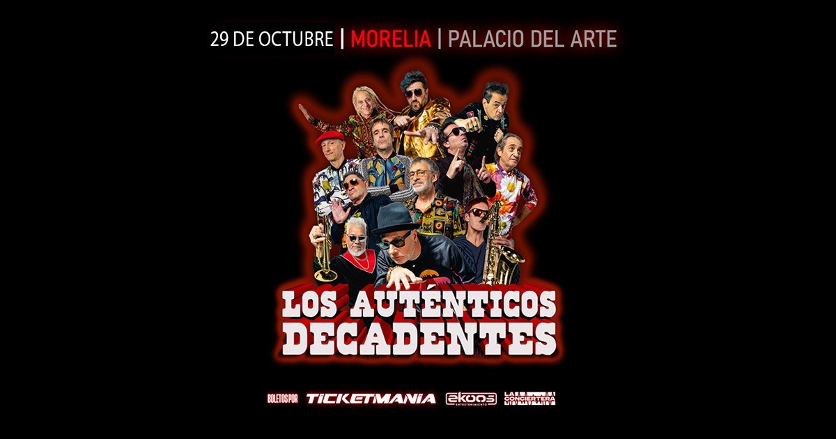 Los Auténticos Decadentes en Morelia