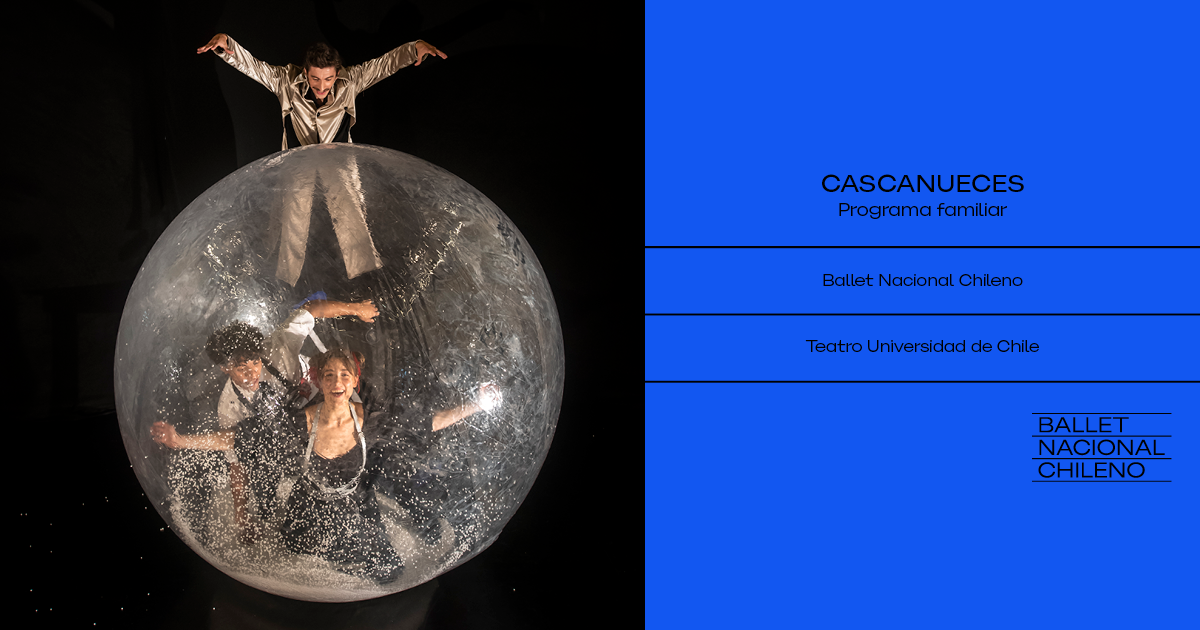  Programa Familiar / Ballet Nacional Chileno - Cascanueces
