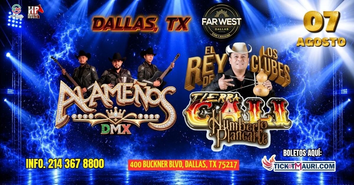 Alamenos DMX-Tierra Cali de Humberto Plancarte-Los Valle-Cumbre Norteña-Far West Dallas