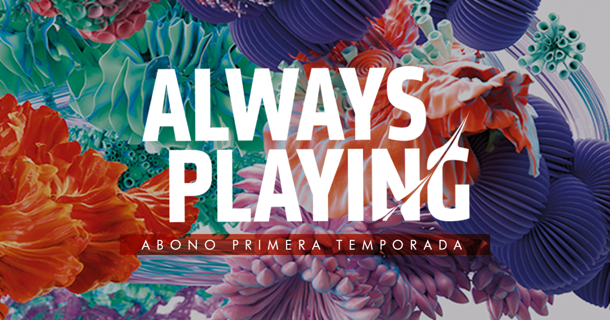 Always Playing: Abono 1era Temporada
