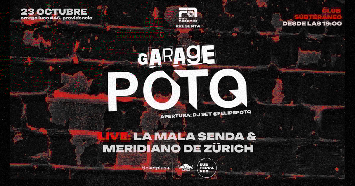 GARAGE POTQ ★ JUEVES 23 OCTUBRE ★ Club Subterráneo