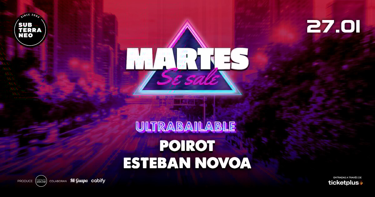 MARTES SE SALE! ★ MARTES 27 ENERO ★ Club Subterráneo (+21)