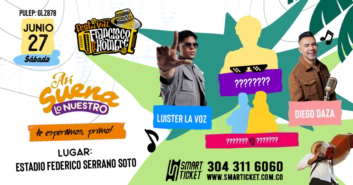 FESTIVAL FRANCISCO EL HOMBRE DIA 27