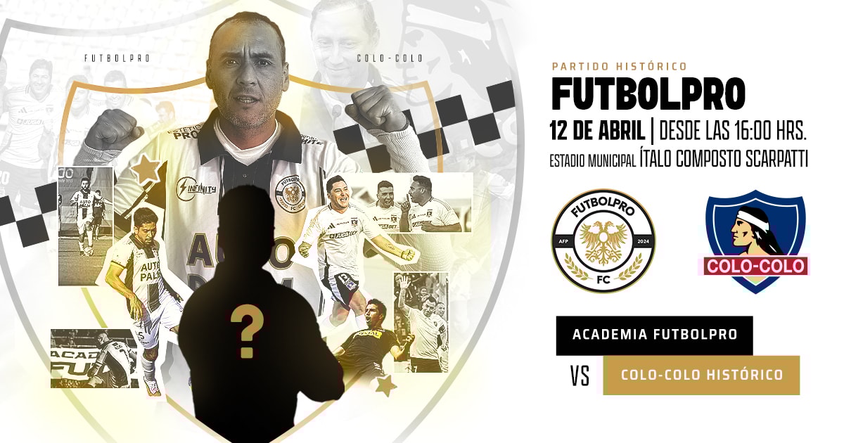ACADEMIA FUTBOLPRO VS COLO-COLO HISTÓRICO