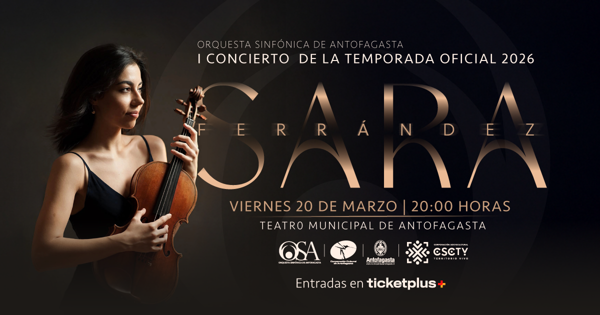 Primer Concierto de la Temporada 2026 de la Orquesta Sinfónica de Antofagasta